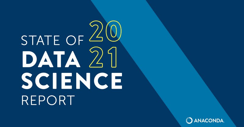 Anaconda | State of Data Science 2021