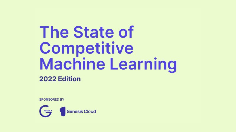 The State of Competitive Machine Learning | ML Contests