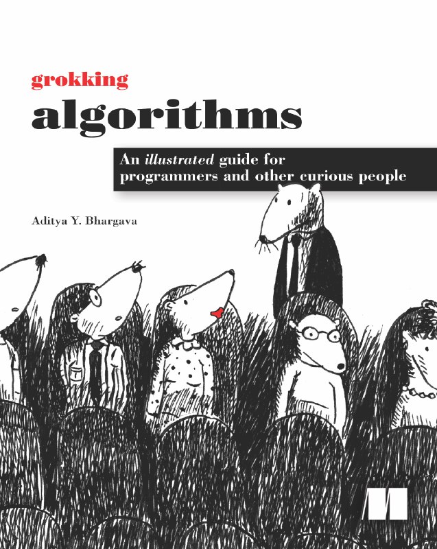 Grokking Algorithms - Aditya Y. Bhargava