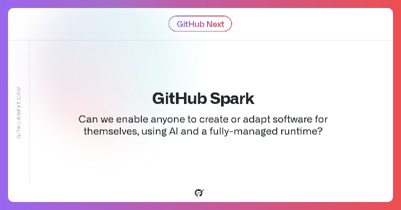GitHub Next | GitHub Spark