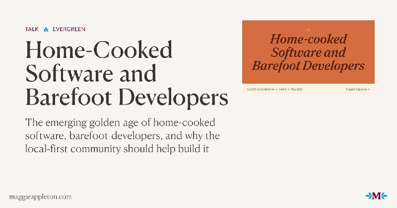 Home-Cooked Software and Barefoot Developers